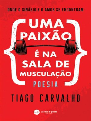 cover image of Uma paixão é na sala de musculação